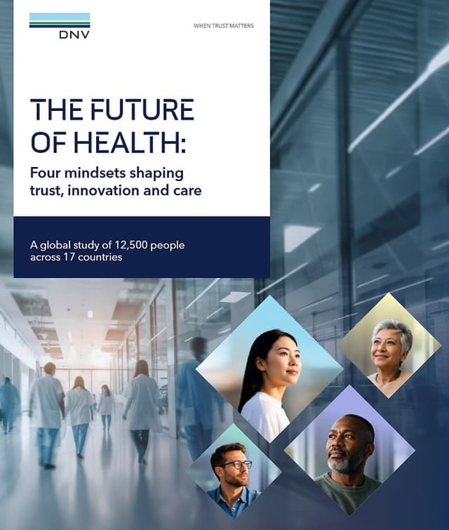 PUBLIC TRUST IN HEALTH INNOVATION IS SHAPED MORE BY MINDSET THAN DEMOGRAPHICS, DNV RESEARCH FINDS