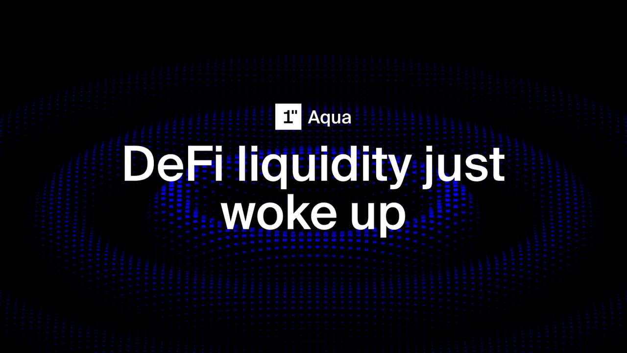 1inch launches Aqua to the public, introducing the first shared liquidity layer for DeFi