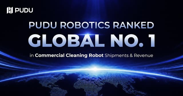 Pudu Robotics Ranked No. 1 Globally in Commercial Cleaning Robot Shipments and Revenue by Counterpoint Research