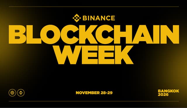 Binance Blockchain Week 2026 Returns to Asia: Spotlights the Evolution of Finance in Bangkok