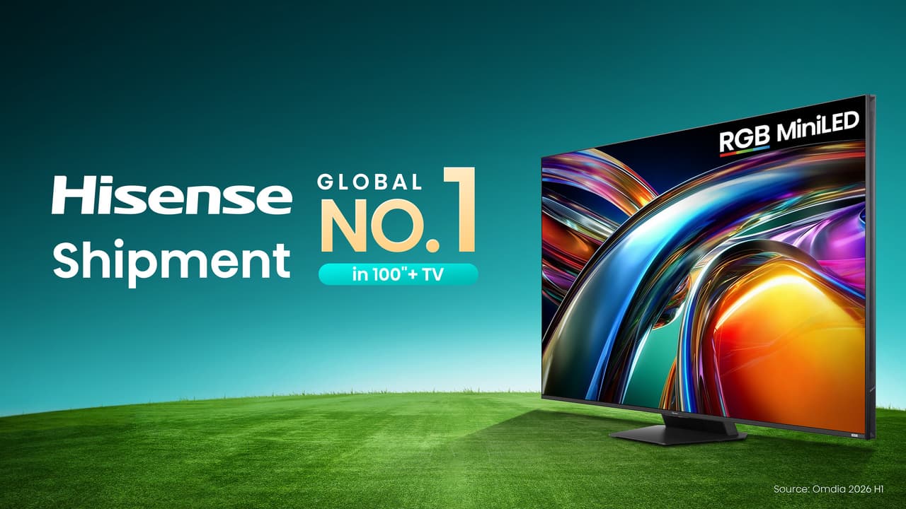 Omdia H1 2026: Hisense Ranks No. 1 Globally in 100-Inch-and-Above TV Shipments