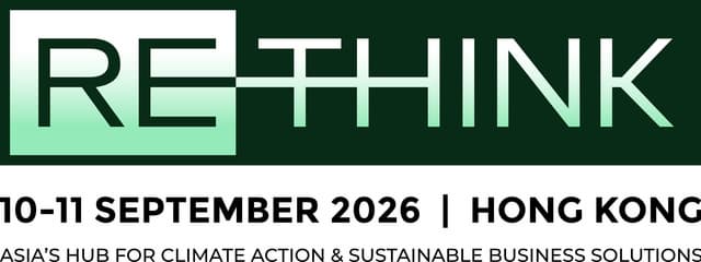 ReThink HK 2026: New Thematic Format Unites 10,000+ Attendees Around Actionable Climate Solutions