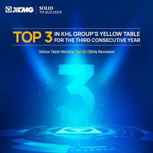 XCMG Machinery Consolidates Top Three Ranking on KHL Group's Yellow Table, Leads Chinese OEM Market