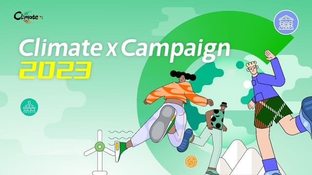 The 'Climate x' Campaign 2023 Upgraded for COP28