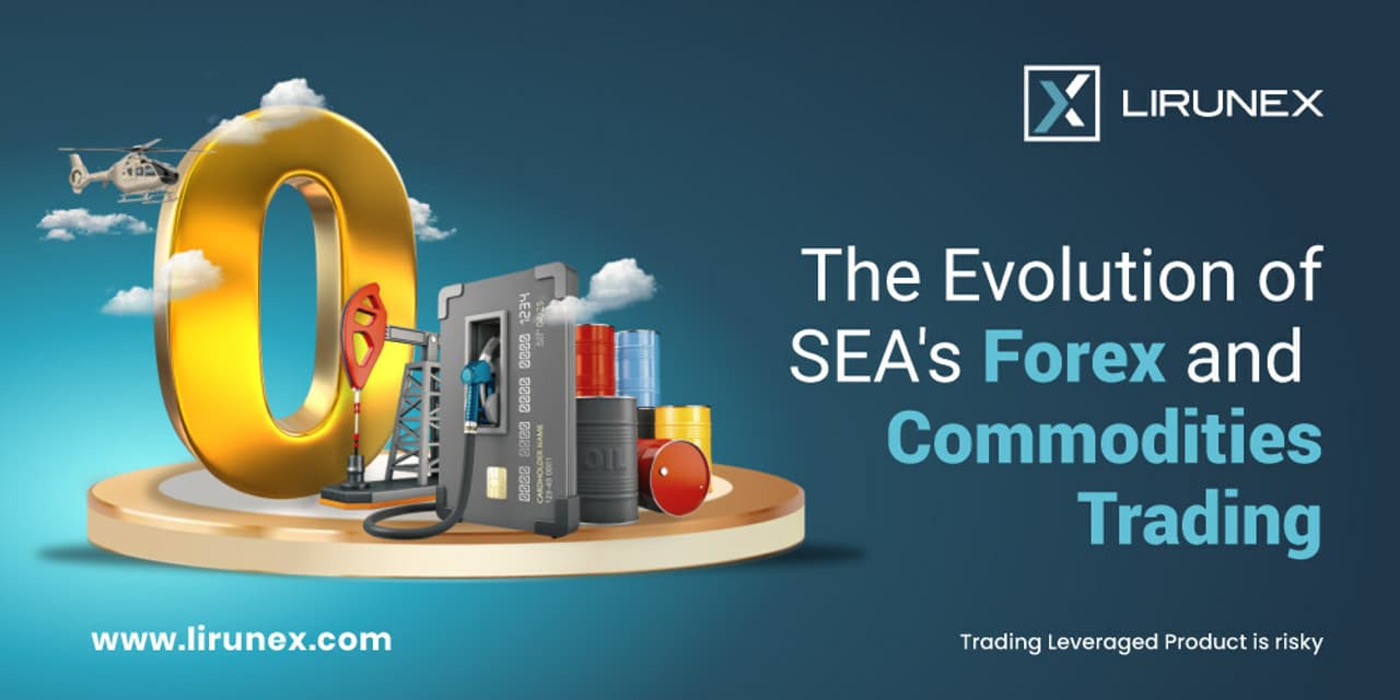 Navigating Southeast Asia's Developing Trading Markets with Asia's Best Forex Broker, Lirunex