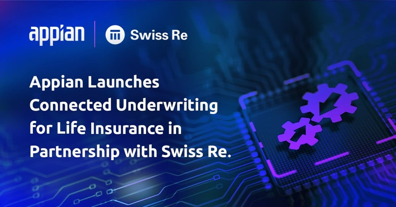 Appian Launches Connected Underwriting for Life Insurance in Partnership with Swiss Re