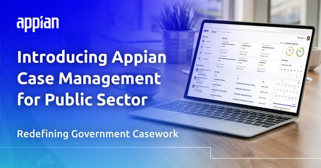 Announcing Appian Case Management for Public Sector