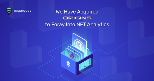 Treehouse Acquires Origins to Expand Into NFT Analytics